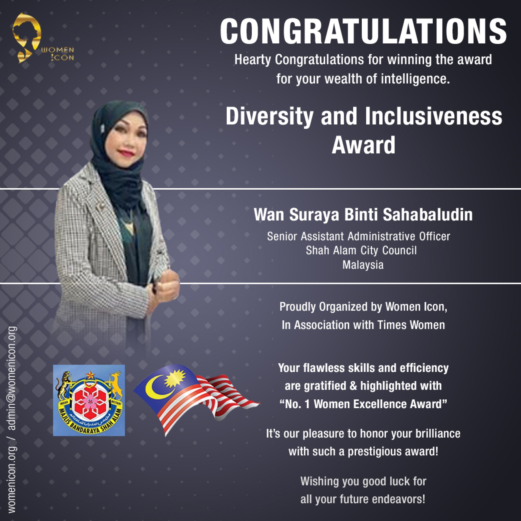 Wan Suraya Binti Sahabaludin has won Diversity and Inclusiveness Award